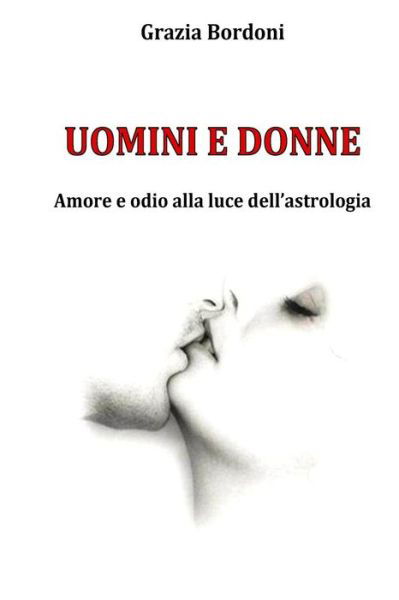 Cover for Grazia Bordoni · Uomini E Donne (Taschenbuch) (2018)
