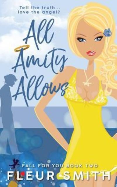 Cover for Fleur Smith · All Amity Allows (Paperback Bog) (2018)