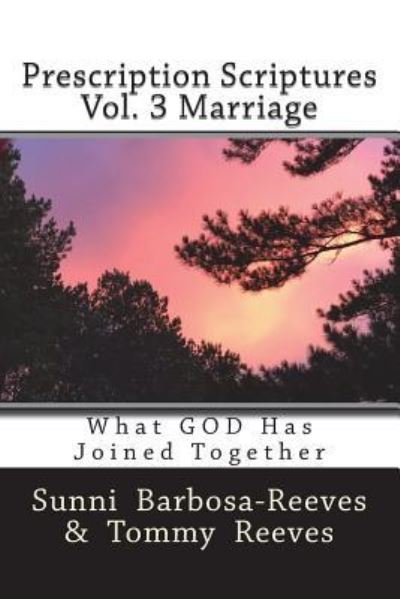 Cover for Sunni Barbosa · Prescription Scriptures Vol. 3 Marriage (Paperback Book) (2018)