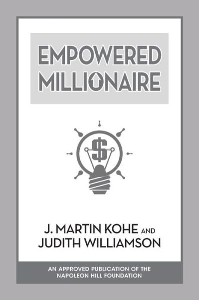 Cover for J. Martin Kohe · Empowered Millionaire (Paperback Bog) (2019)