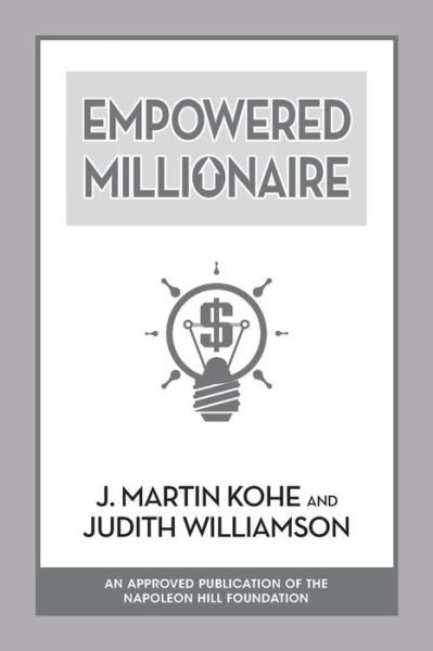 Cover for J. Martin Kohe · Empowered Millionaire (Paperback Book) (2019)
