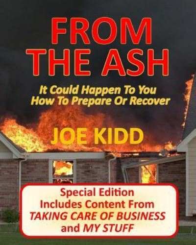 From the Ash - Special Edition - Joe Kidd - Books - Createspace Independent Publishing Platf - 9781723140129 - July 14, 2018