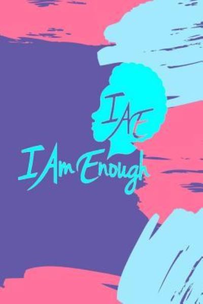 Cover for Shakedra N Jenerette · #iamenough (Paperback Book) (2018)