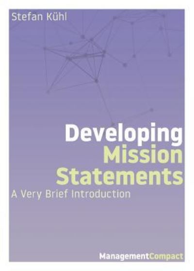 Cover for Stefan Kuhl · Developing Mission Statements (Paperback Book) (2018)