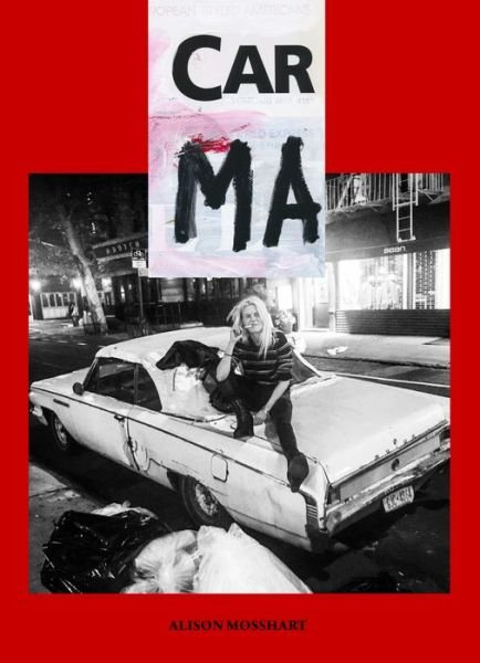 Cover for Alison Mosshart · Car Ma (Paperback Book) (2020)