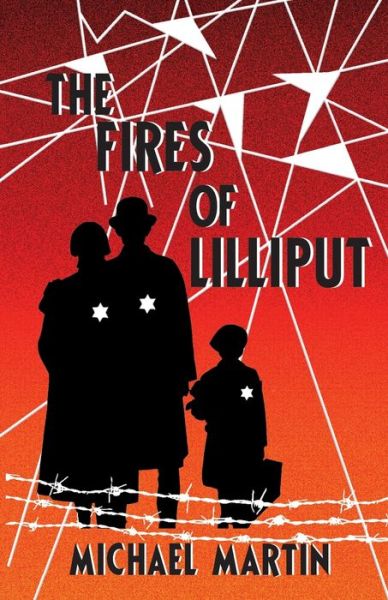 Cover for Michael J Martin · The Fires of Lilliput (Pocketbok) (2022)