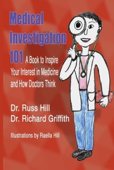 Cover for Dr Russ Hill · Medical Investigation 101 (Paperback Bog) (2021)
