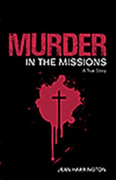 Cover for Jean Harrington · Murder in the Missions (Paperback Book) (2019)