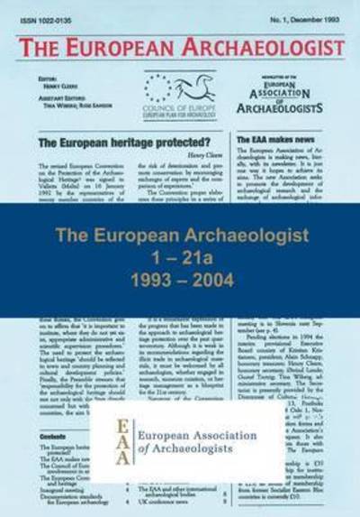 Cover for The European Archaeologist: 1 – 21a: 1993 – 2004 (Paperback Book) (2014)