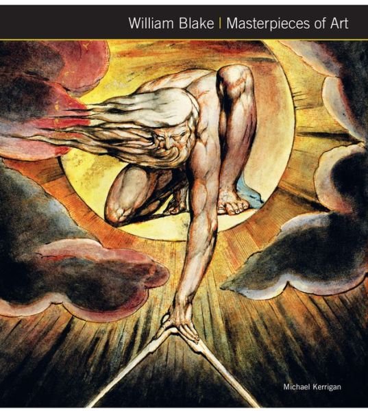 Cover for Michael Kerrigan · William Blake Masterpieces of Art - Masterpieces of Art (Innbunden bok) [New edition] (2018)