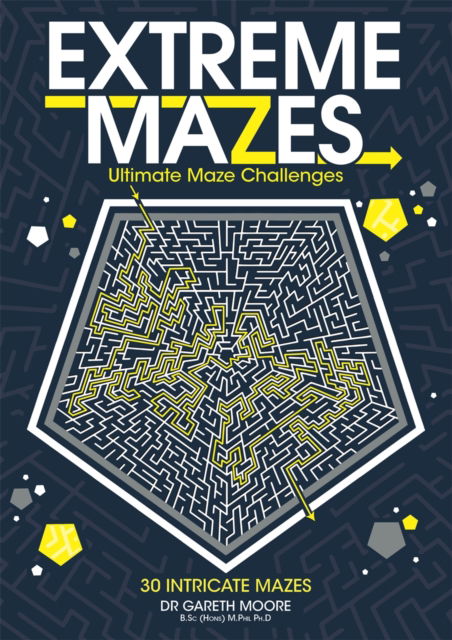 Extreme Mazes - Gareth Moore - Kirjat - Michael O'Mara - 9781789296129 - torstai 26. lokakuuta 2023