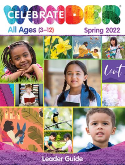 Cover for Abingdon Press · Celebrate Wonder All Ages Leader Spring 2022 (Paperback Book) (2022)