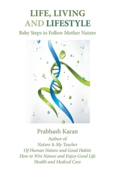 Cover for Prabhash Karan · Life, Living and Lifestyle (Paperback Book) (2019)