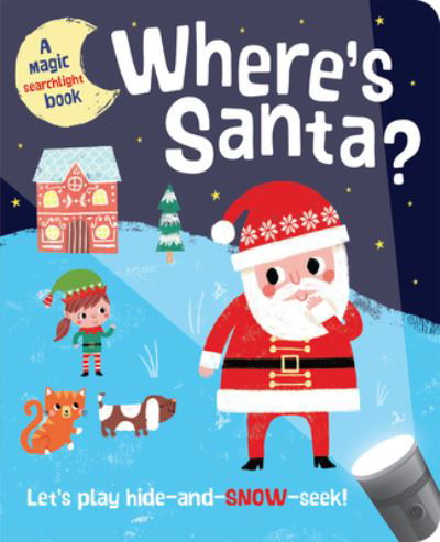 Where's Santa? - Pip Williams - Livros - Imagine That - 9781801053129 - 1 de setembro de 2022