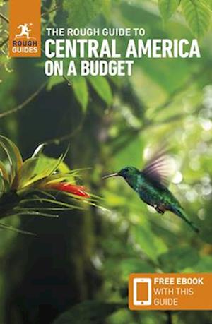 Cover for Rough Guides · The Rough Guide to Central America on a Budget: Travel Guide with eBook - Rough Guides Main (Paperback Book) [5th edition] (2025)