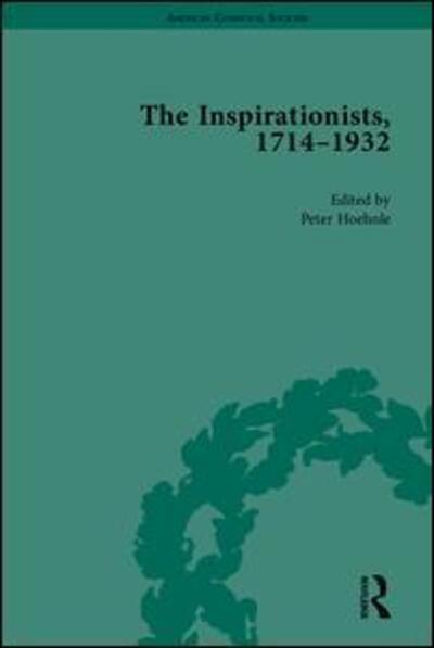 Cover for Peter Hoehnle · The Inspirationists, 1714-1932 - American Communal Societies (Book) (2015)