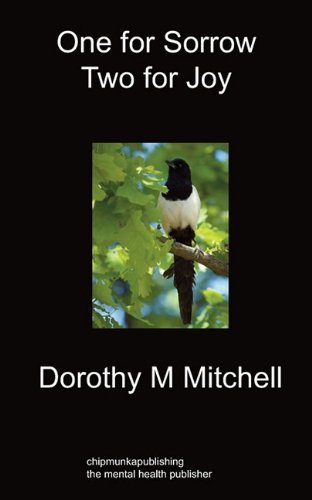Cover for Dorothy Mitchell · One For Sorrow Two For Joy (Paperback Book) (2010)