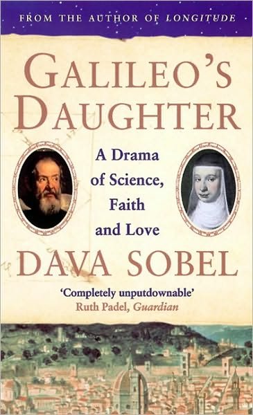 Cover for Dava Sobel · Galileo’s Daughter: A Drama of Science, Faith and Love (Paperback Book) (2000)
