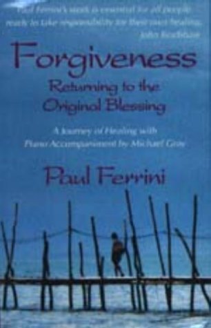 Cover for Paul Ferrini · Forgiveness -- Returning to the Original Blessing Cassette (Cassette) (1998)