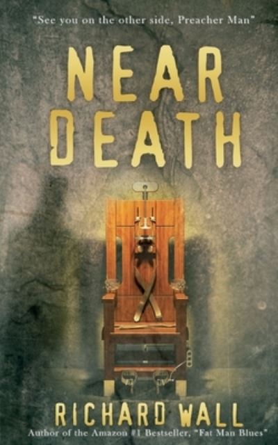 Cover for Richard Wall · Near Death (Paperback Book) (2020)