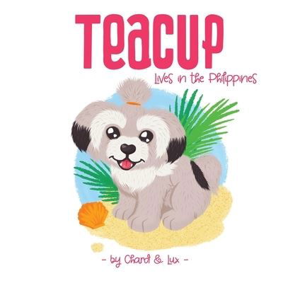 Cover for Chad · Teacup: Lives in the Philippines - The Adventures of Teacup (Paperback Bog) (2020)