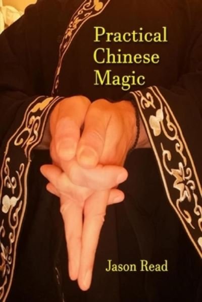 Cover for Jason Read · Practical Chinese Magic (Paperback Bog) (2022)