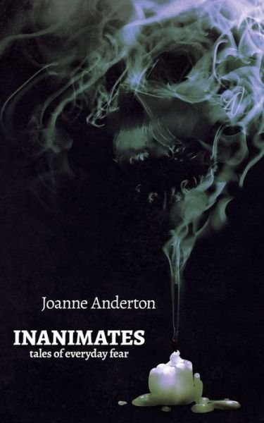 Cover for Joanne Anderton · Inanimates (Paperback Book) (2021)