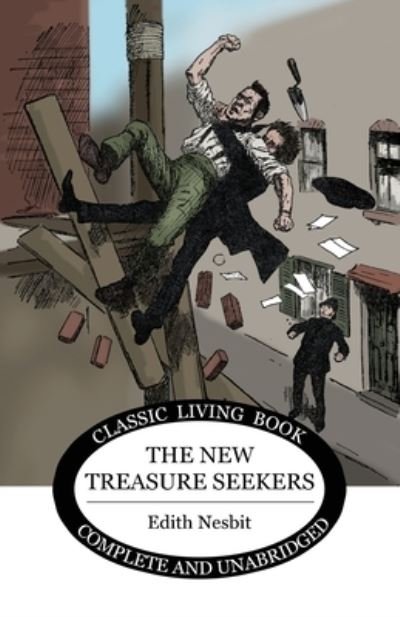 Cover for Edith Nesbit · The New Treasure Seekers (Paperback Book) (2021)