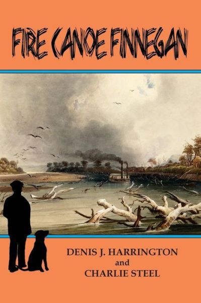 Cover for Denis J. Harrington · Fire Canoe Finnegan (Book) (2015)