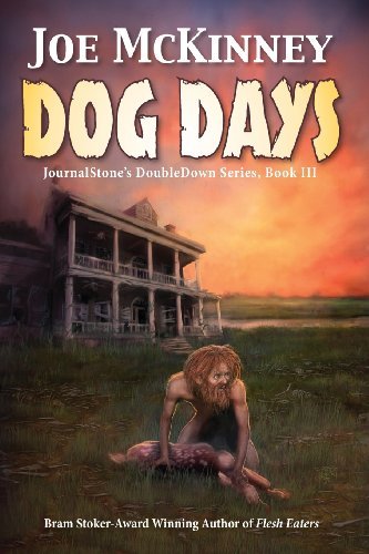 Cover for Joe Mckinney · Dog Days - Deadly Passage (Pocketbok) (2013)