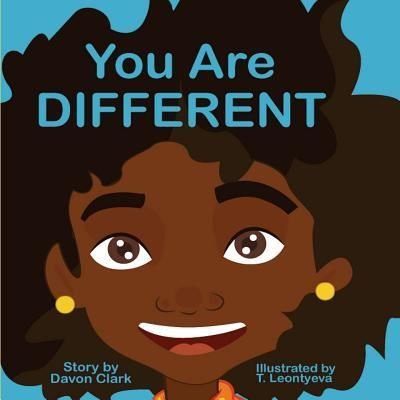 You Are DIFFERENT - Davon Clark - Kirjat - Adc Kid - 9781943610129 - tiistai 1. toukokuuta 2018