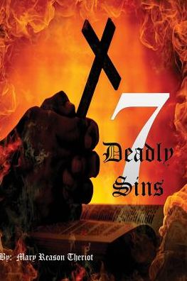 Cover for Mary Reason Theriot · Seven Deadly Sins (Pocketbok) (2016)