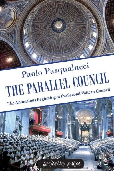 Cover for Paolo Pasqualucci · The Parallel Council (Paperback Book) (2018)