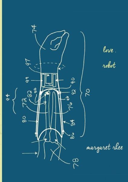 Cover for Margaret Rhee · Love, Robot (Paperback Book) (2017)