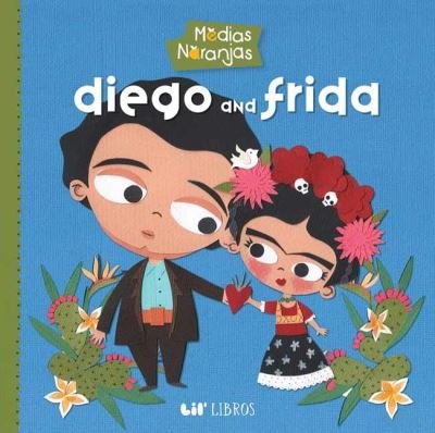 Cover for Medias Naranjas: Diego and Frida (Board book) (2023)