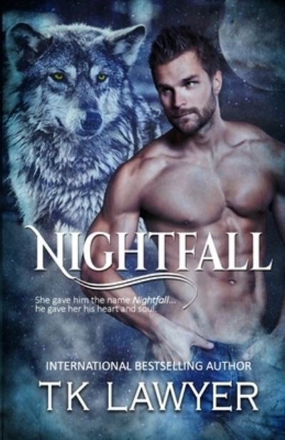 Cover for Tk Lawyer · Nightfall (Paperback Book) (2021)