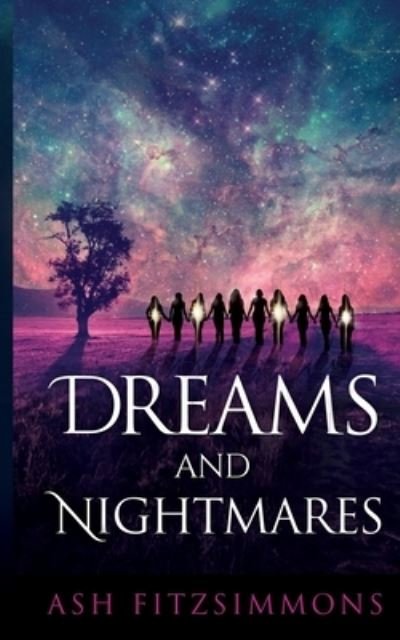 Cover for Ash Fitzsimmons · Dreams and Nightmares (Pocketbok) (2019)