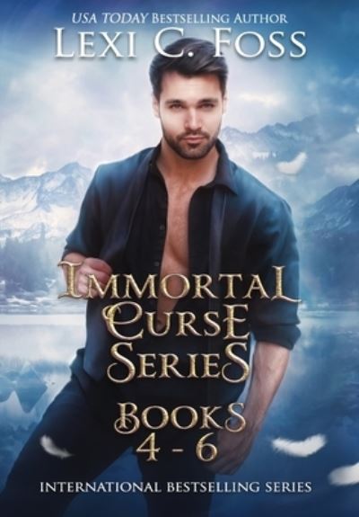 Immortal Curse Series Books 4-6 - Lexi C Foss - Kirjat - Lexi C. Foss - 9781950694129 - maanantai 19. elokuuta 2019