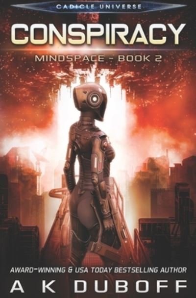 Cover for A K DuBoff · Conspiracy (Mindspace Book 2) (Pocketbok) (2019)
