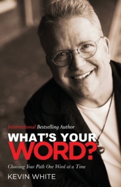 Cover for Kevin White · What's Your Word? (Buch) (2022)