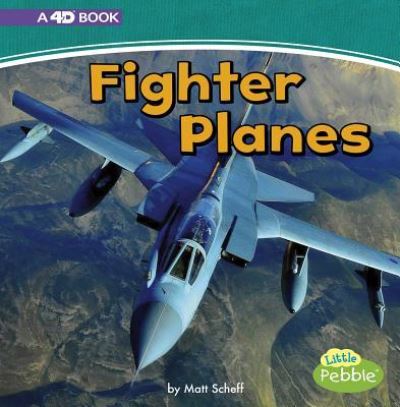 Cover for Matt Scheff · Fighter Planes (Hardcover Book) (2018)