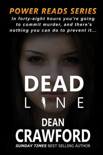 Cover for Dean Crawford · Deadline (Pocketbok) (2018)