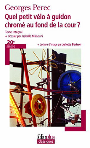 Cover for Georges Perec · Quel Petit Velo Guidon (Folio Plus Classique) (French Edition) (Pocketbok) [French edition] (2011)