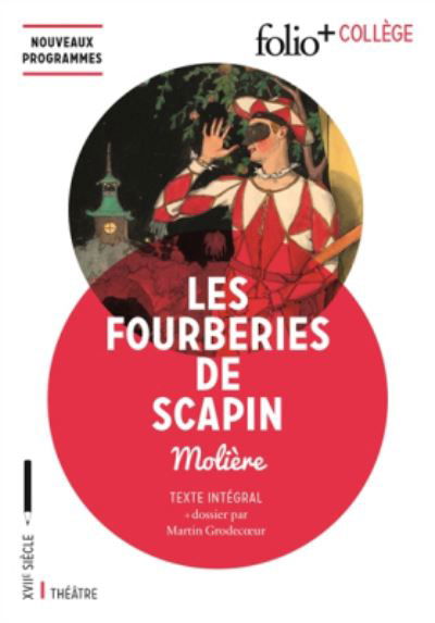 Les fourberies de Scapin - Moliere - Gadżety - Gallimard-Jeunesse - 9782070793129 - 9 czerwca 2016