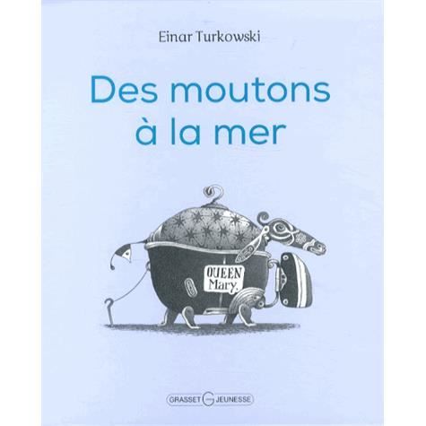 Cover for Einar Turkowski · Des moutons a la mer (Hardcover Book) (2014)