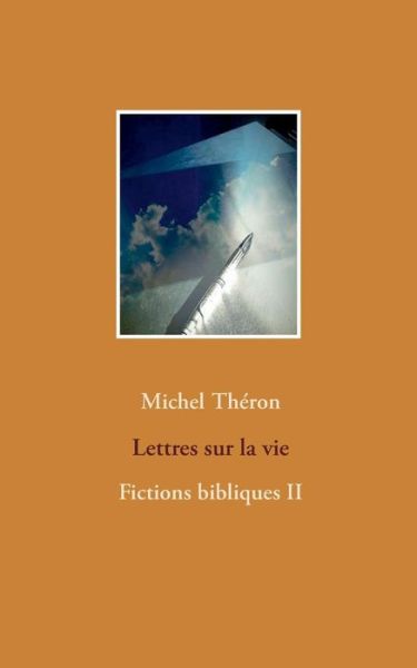 Cover for Théron · Lettres sur la vie (Book) (2019)