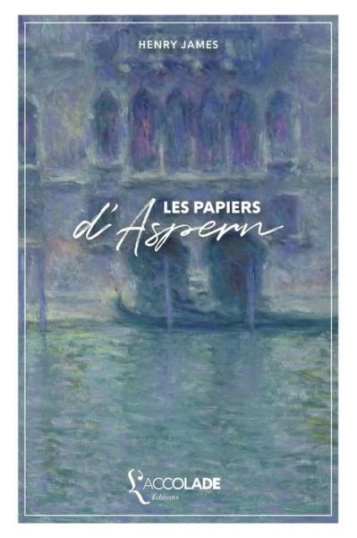 Cover for Henry James · Les Papiers d'Aspern (Paperback Book) (2017)