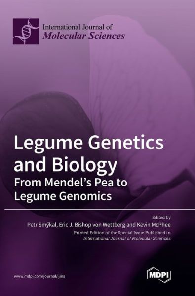 Cover for Petr Smykal · Legume Genetics and Biology: From Mendel's Pea to Legume Genomics (Hardcover Book) (2020)