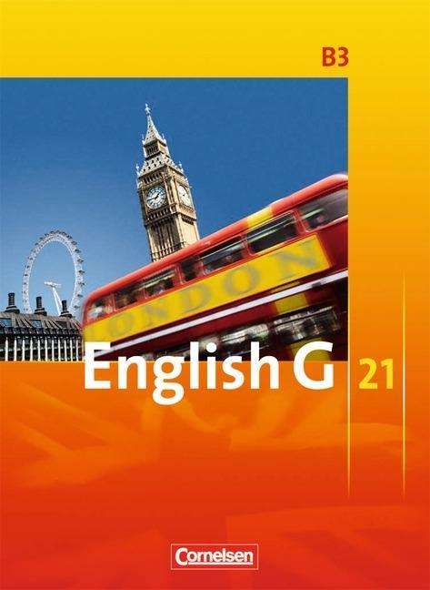 English G 21,Ausg.B.3 7.Sj.Schülerbuch - Unknown. - Books - - 9783060313129 -