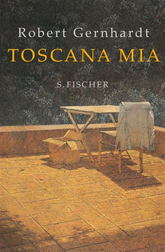Cover for Robert Gernhardt · Toscana Mia (Buch)